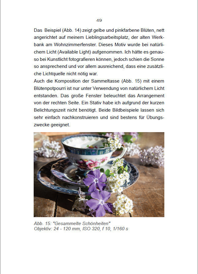 „Stillleben für Anfänger – Fotografieren mit Jana“ – Eine lockere Fotokurs Lektüre 120 Seiten